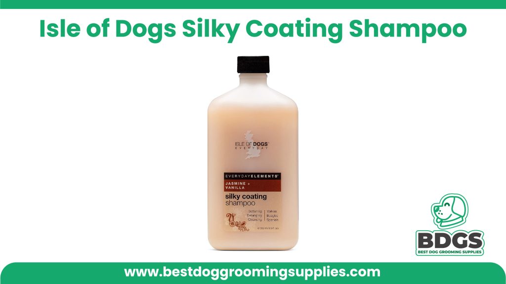 Best for Silky Coats - Isle of Dogs Silky Coating Shampoo