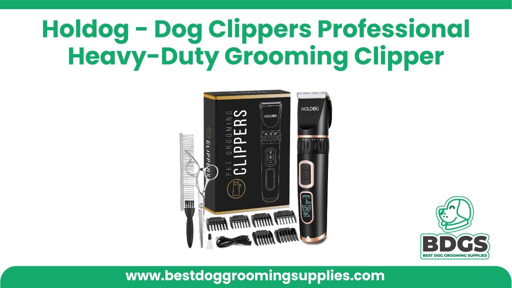 Holdog - Dog Clippers Professional Heavy-Duty Grooming Clipper - Grooming Equipment